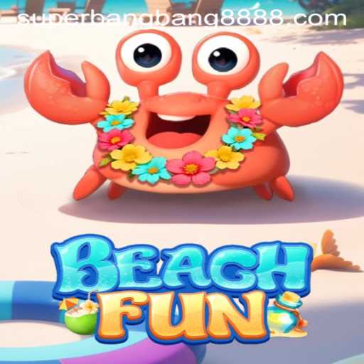 Discover the Exciting World of BeachFun with Superbangbang888
